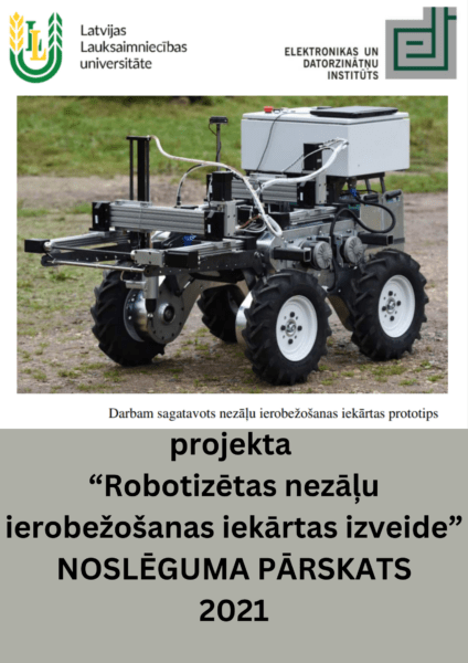 Robotizētas nezāļu ierobežošanas iekārtas izveide