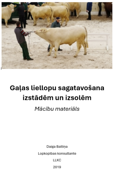 Gaļas liellopu sagatavošana izstādēm un izsolēm