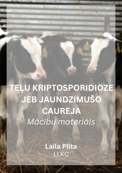 Teļu kriptosporidioze jeb jaundzimušo caureja