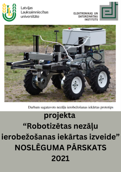 Robotizētas nezāļu ierobežošanas iekārtas izveide